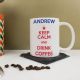 Keep Calm and Drink Personalised Mug - Red