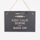 Keep Calm Bake On Personalised Slate Sign