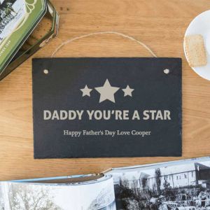 Daddy You're A Star Personalised Slate Sign